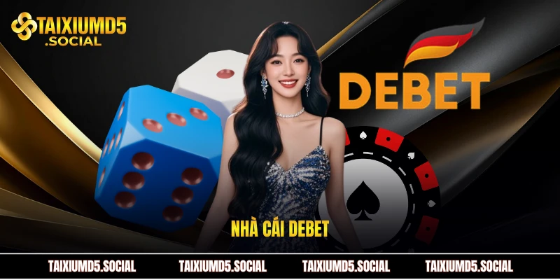 Nhà cái Debet