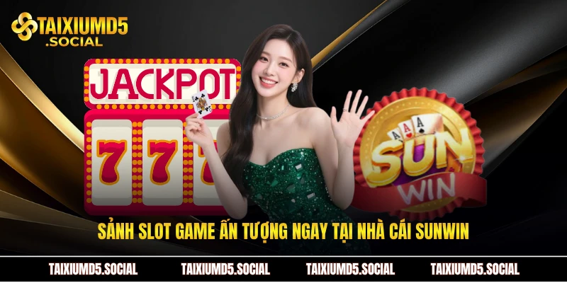 Sảnh slot game ấn tượng ngay tại nhà cái sunwin